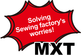 Solving Sewing factory's worries! mxt